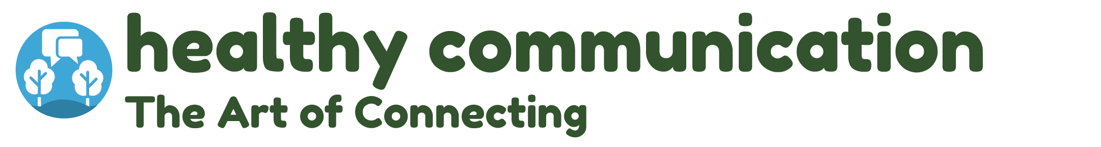 Healthy Communication: The Art of Connecting